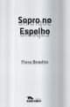 Sopro no espelho