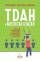 TDAH E MEDICALIZAÇÃO