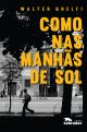 Como nas manhãs de sol