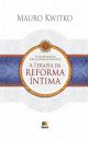 A terapia da reforma íntima