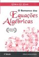 O Romance das Equações Algébricas