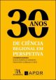 30 anos de ciência regional em perspetiva