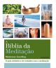 A bíblia da meditação