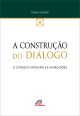 A construção do diálogo