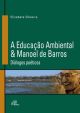 A Educação Ambiental & Manoel de Barros