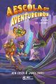 A escola de aventureiros - A fúria dos exilados Vol. 02