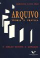 Arquivo: Teoria e Prática