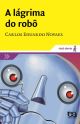 A lágrima do robô